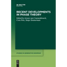 Recent Developments in Phase Theory