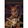 Lord of the World [Facsimile of 1907 First British Edition]