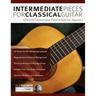 Intermediate Pieces for Classical Guitar