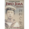 A Tomb Called Iwo Jima: Firsthand Accounts from Japanese Survivors