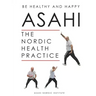 Asahi: The Nordic Health Practice