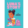 Luna's Story: Her challenge is not dyslexia but rather the lack of awareness about it