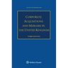 Corporate Acquisitions and Mergers in the United Kingdom