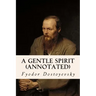 A Gentle Spirit (annotated)