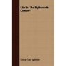 Life In The Eighteenth Century