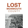 Lost Monmouth County