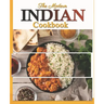 The Modern Indian Cookbook: The Essential Easy Indian Food Cookbook