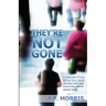 They're Not Gone