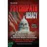 The Joys of Psychopathocracy: Why Criminality Is Essential To Effective Modern Government, Our Rebirth In The Wake of Their Destruction of Our World