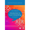 Introduction to Court Interpreting