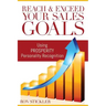 Reach & Exceed Your Sales Goals: Using Pro$perity Personality Recognition