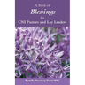 A Book of Blessings for CNI Pastors and Lay Leaders