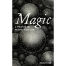 Magic: A Treatise on Natural Occultism