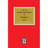 Early Settlers of Georgia, a List of The.
