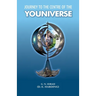 Journey To The Centre Of The Youniverse