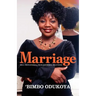 Marriage: Real People, Real Problems, Real Solutions