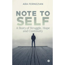 Note to Self: A story of struggle, hope and continuity