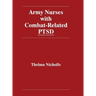 Army Nurses with Combat-Related Post-Traumatic Stress Disorder