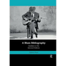 A Blues Bibliography: Second Edition: Volume 2