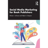 Social Media Marketing for Book Publishers