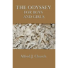 The Odyssey for Boys and Girls