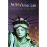 Asian/American: Historical Crossings of a Racial Frontier