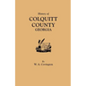 History of Colquitt County [Georgia]