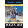 Turning Point: Promoting Strategic Shifts in the Lives of Youth Facing Adversity