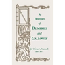 History of Dumfries and Galloway