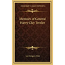 Memoirs of General Harry Clay Trexler
