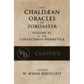 The Chaldean Oracles of Zoroaster
