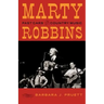 Marty Robbins: Fast Cars and Country Music
