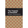 The Tragedy of Macbeth