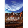 Fading Starlight