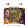 Face to Face: Portraits of the Divine in Early Christianity