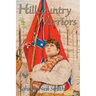 Hillcountry Warriors: A Civil War Novel