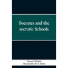 Socrates and the Socratic schools