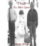 I Cried, You Didn't Listen: Volume 1; A First Person Look at a Childhood Spent Inside CYA Youth Detention Systems & CONSEQUENCE: the aftermath: Vo