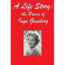 A Life Story: the Poems of Inge Ginsberg