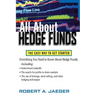 All about Hedge Funds: The Easy Way to Get Started