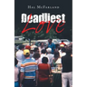 Deadliest Love