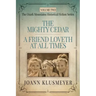 THE MIGHTY CEDAR and A FRIEND LOVETH AT ALL TIMES: An Anthology of Southern Historical Fiction