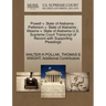 Powell v. State of Alabama: Patterson v. State of Alabama: Weems v. State of Alabama U.S. Supreme Court Transcript of Record with Supporting Pleadings