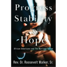 Progress, Stability, and Hope: African Americans and The Marriage Option