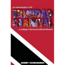 An Understanding of the Trinidad Carnival: ...A Melange of Borrowed Cultural Elements