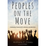 Peoples on the Move: Community Research for Ministry and Missions