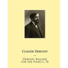 Debussy: Ballade for the Piano L. 70