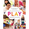 The Power of Play: Designing Early Learning Spaces