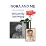Nora and Me: A Story of True Friendship