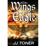 The Wings of the Eagle: (A WW2 Spy Thriller)